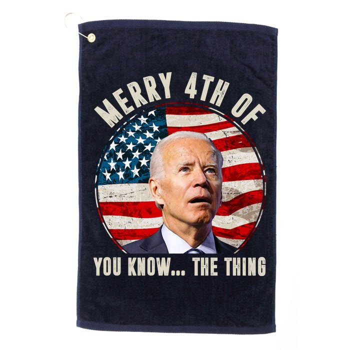 Merry Happy 4th Of You Know The Thing Funny Biden Confused Golf Towel
