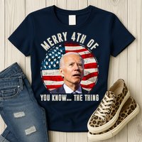 Merry Happy 4th Of You Know The Thing Funny Biden Confused Womens T-Shirt