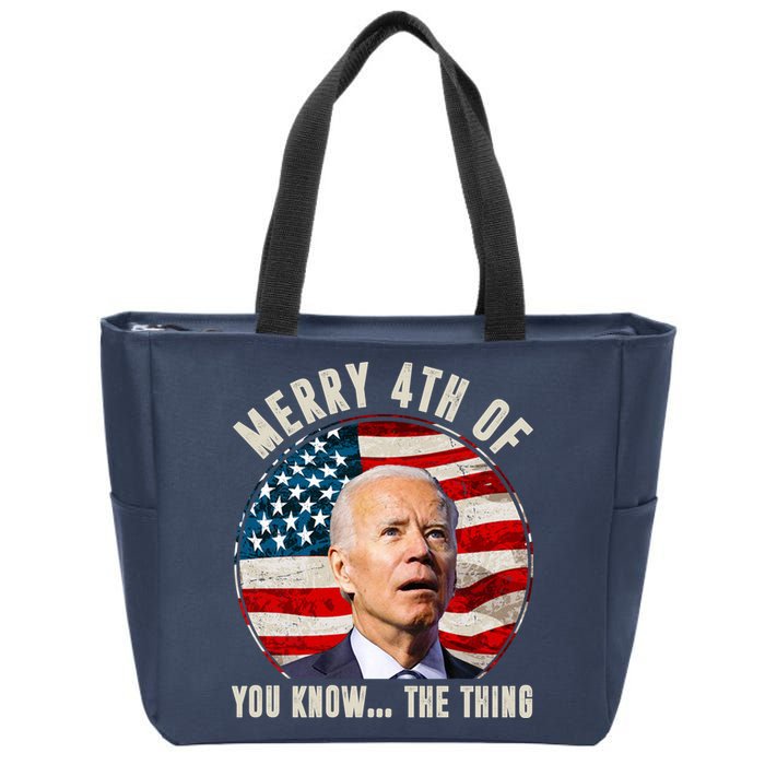 Merry Happy 4th Of You Know The Thing Funny Biden Confused Zip Tote Bag