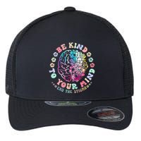 Mental Health Awareness Be Kind To Your Mind End The Stigma Flexfit Unipanel Trucker Cap
