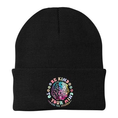 Mental Health Awareness Be Kind To Your Mind End The Stigma Beanie