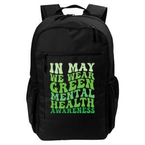 Mental Health Awareness In May We Wear Green Mental Health Daily Commute Backpack