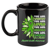 Mental Health Awareness You Matter 11oz C Handle Ceramic Mug