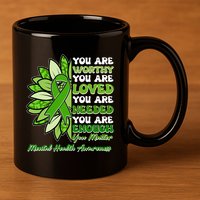 Mental Health Awareness You Matter 11oz C Handle Ceramic Mug