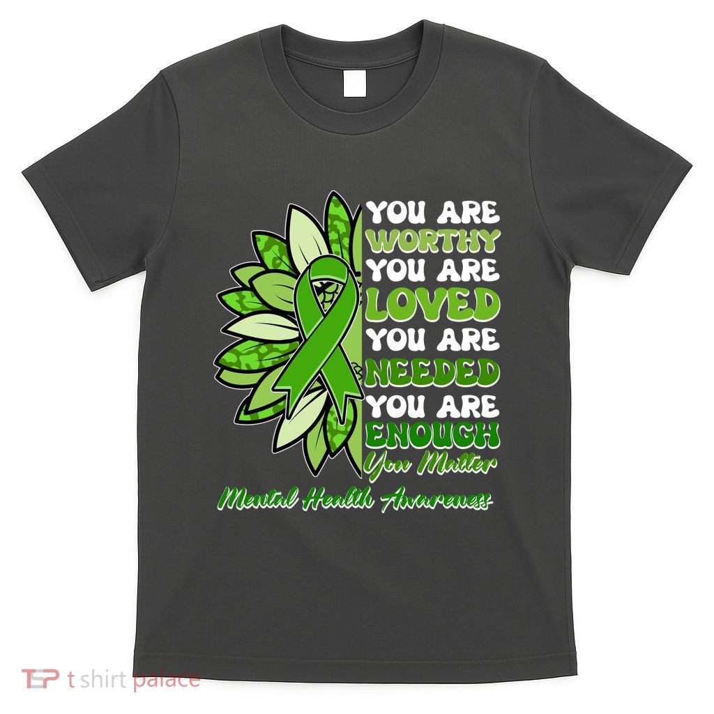 Mental Health Awareness You Matter T-Shirt