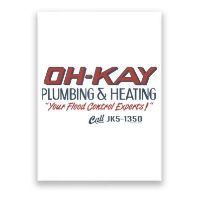 Mens Home Alone OHKAY Plumbing & Heating Poster