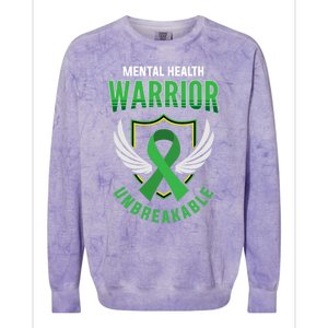 Mental Health Awareness Or Tal Health Warrior Unbreakable Gift Colorblast Crewneck Sweatshirt