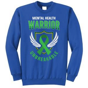 Mental Health Awareness Or Tal Health Warrior Unbreakable Gift Tall Sweatshirt