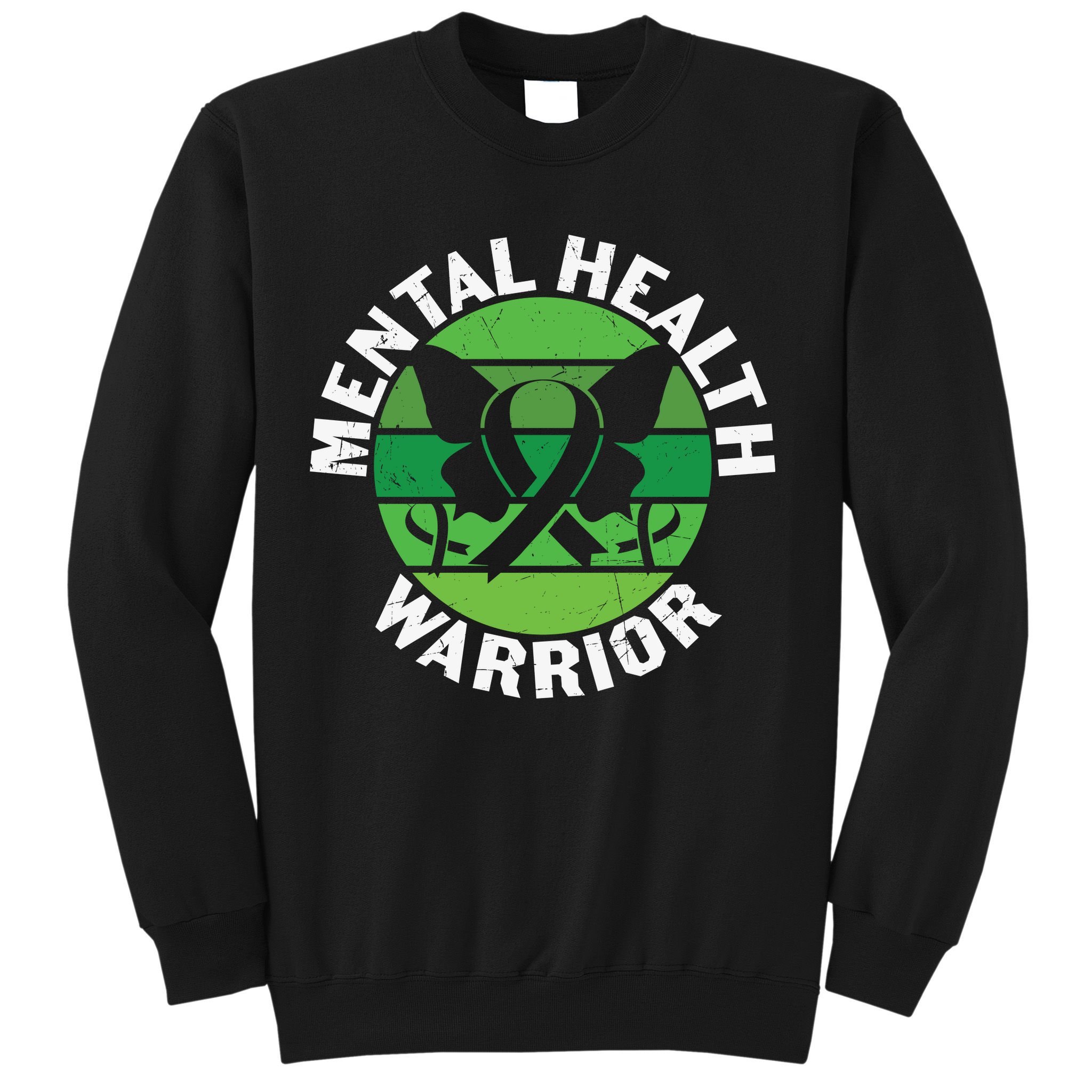 Mental Health Awareness Funny Mental Health Warrior Gift Sweatshirt