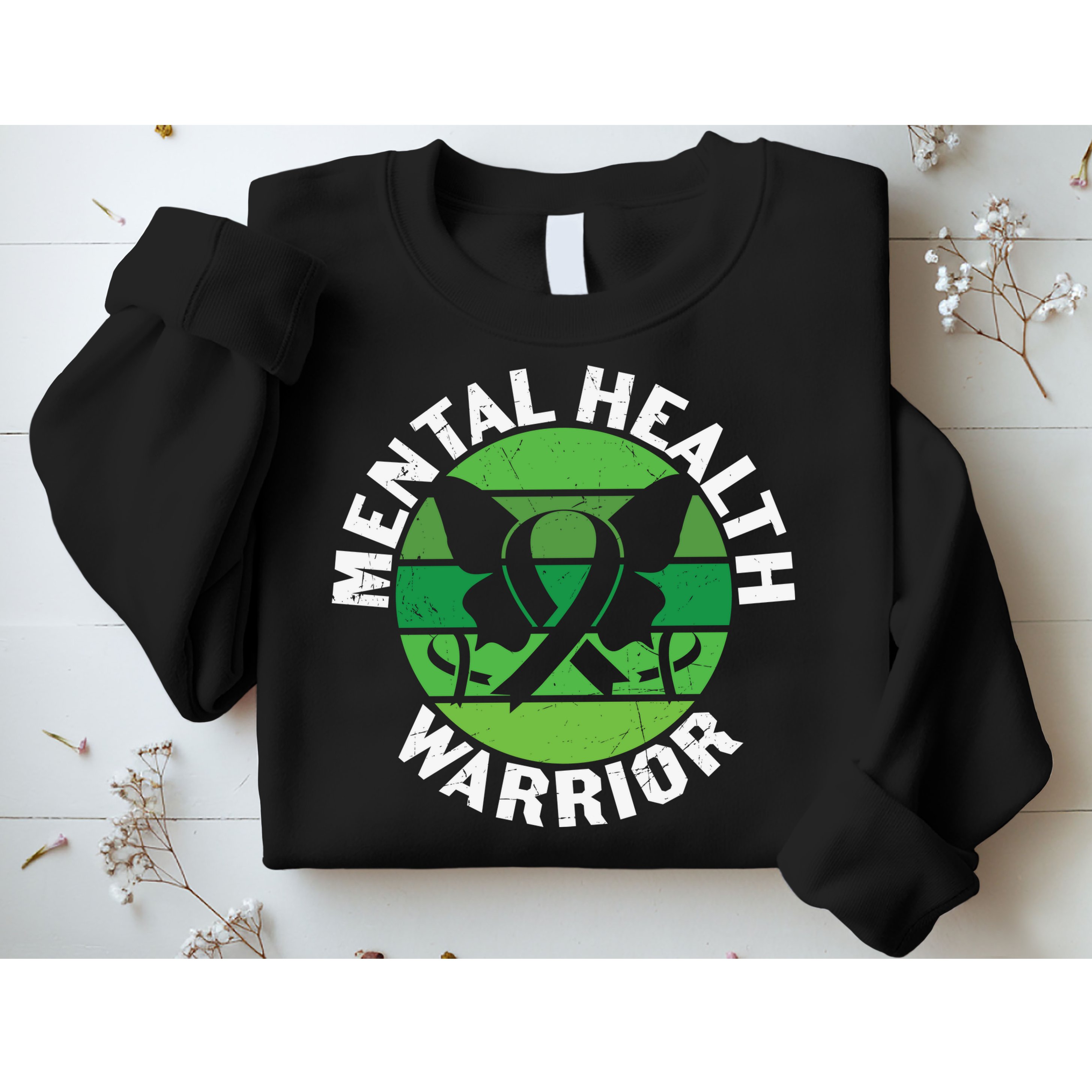 Mental Health Awareness Funny Mental Health Warrior Gift Sweatshirt