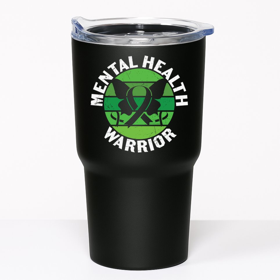 Mental Health Awareness Funny Mental Health Warrior Gift Tumbler
