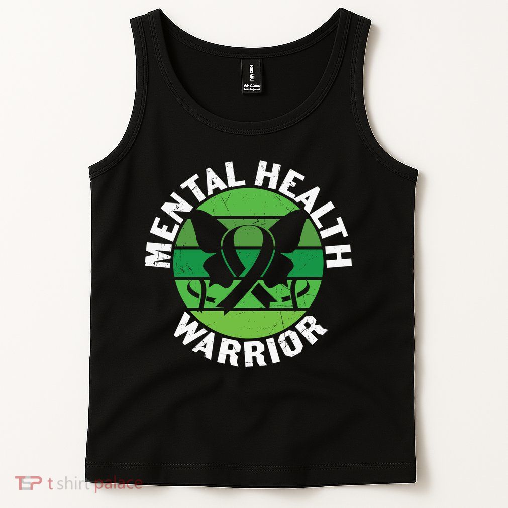 Mental Health Awareness Funny Mental Health Warrior Gift Tank Top