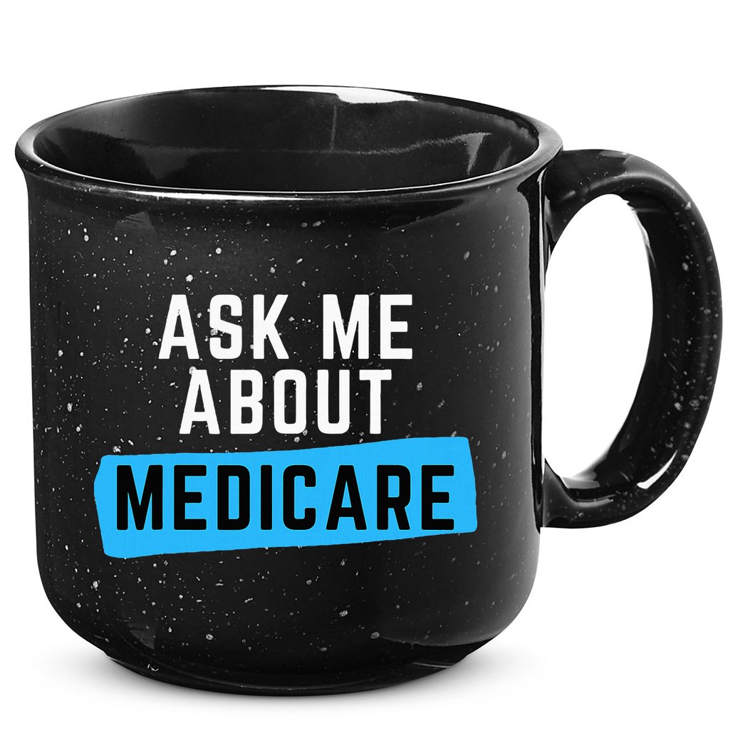 Medicare Health Ask Me About Medicare 15oz Campfire Ceramic Mug