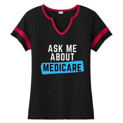 Medicare Health Ask Me About Medicare Ladies Halftime Notch Neck Tee