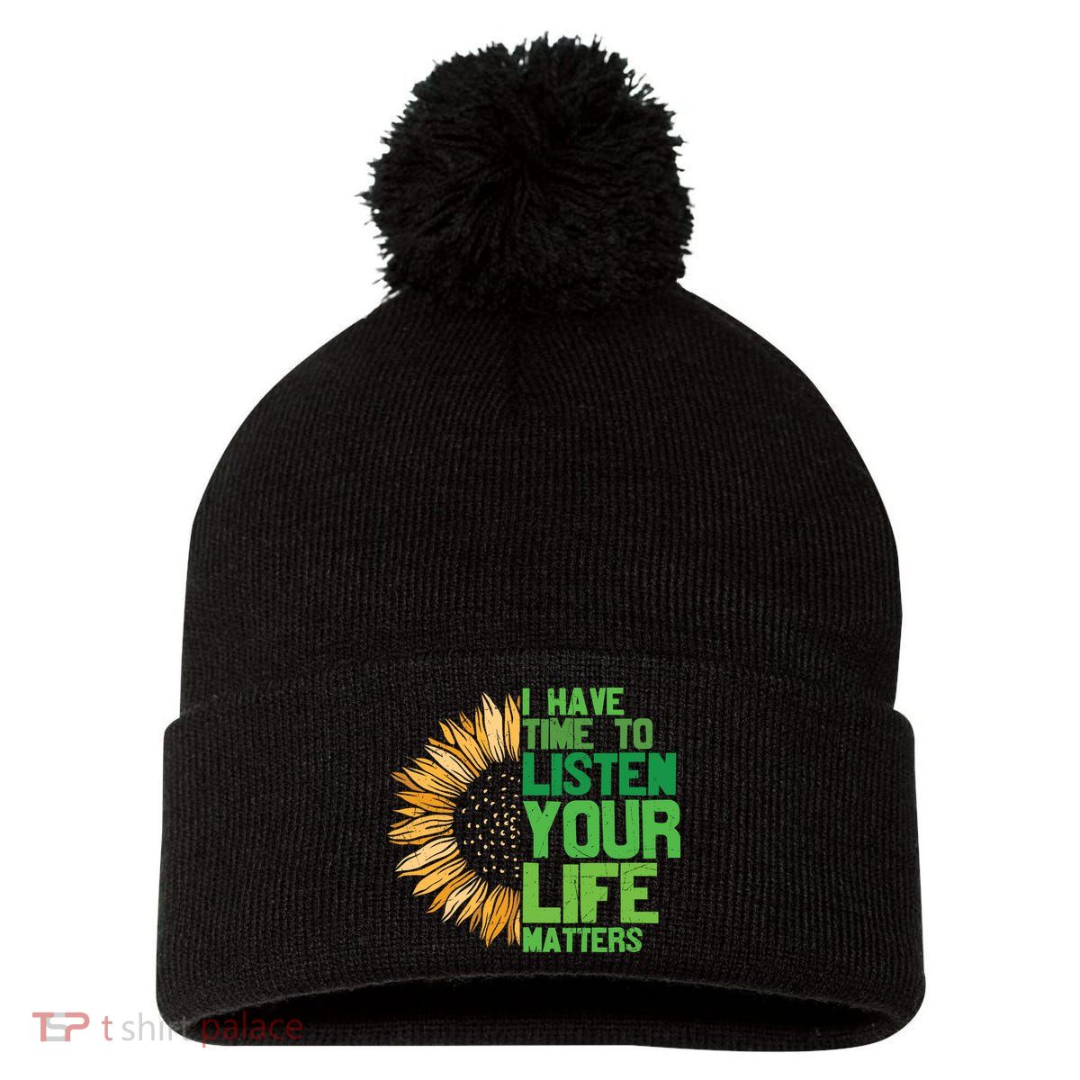 Mental Health Awareness I Have Time To Listen Matter Pom Pom 12in Knit Beanie