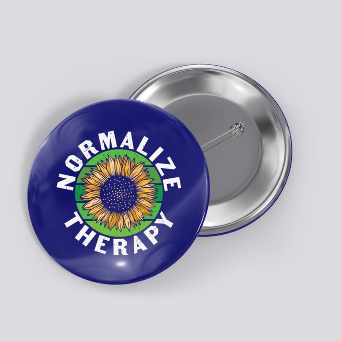 Mental Health Awareness Normalize Therapy Self Improvet Gift Button