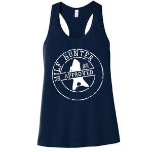 Milf Hunter Approved Women's Racerback Tank