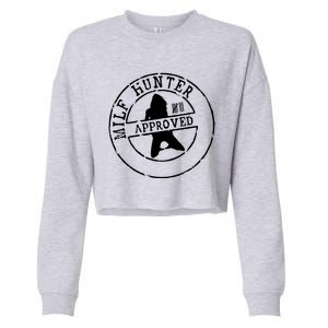 Milf Hunter Approved Cropped Pullover Crew