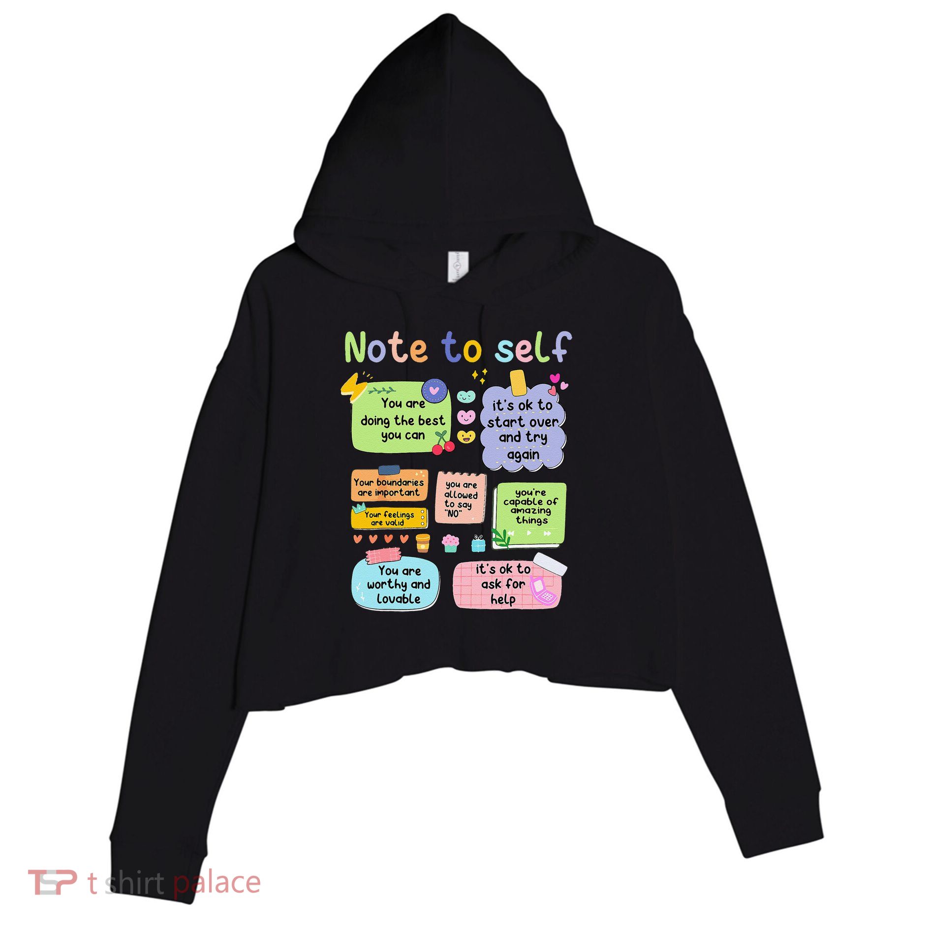 Mental Health Awareness Note To Self Positive Matters Crop Fleece Hoodie