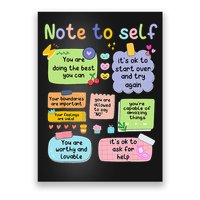 Mental Health Awareness Note To Self Positive Matters Poster