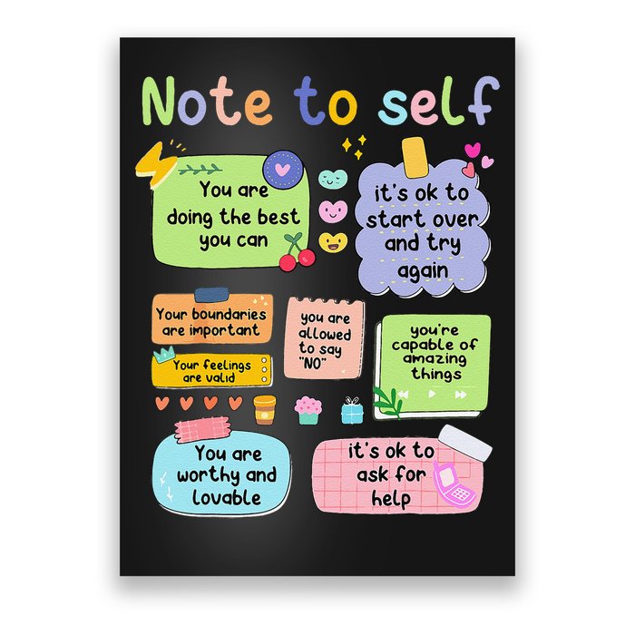 Mental Health Awareness Note To Self Positive Matters Poster