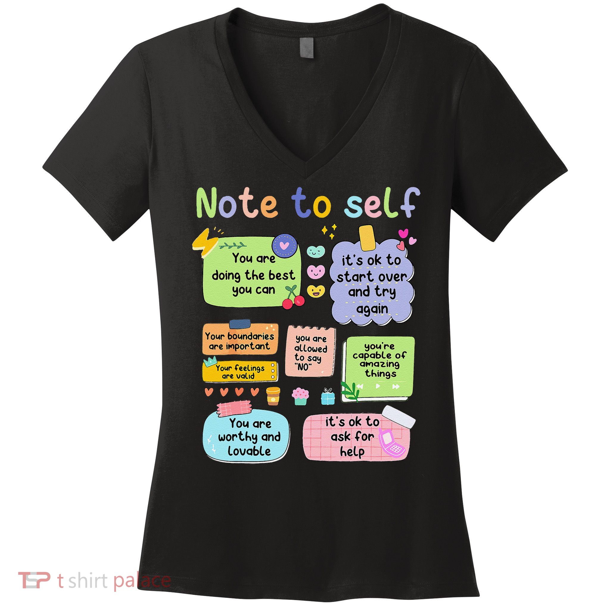 Mental Health Awareness Note To Self Positive Matters Women's V-Neck T-Shirt