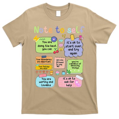 Mental Health Awareness Note To Self Positive Matters T-Shirt