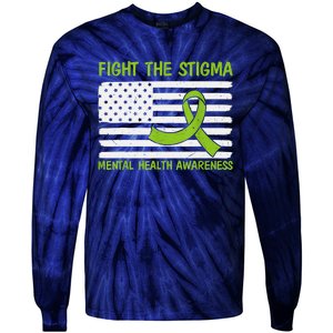 Mental Health Awareness Fight The Stigma Mental Health Tie-Dye Long Sleeve Shirt