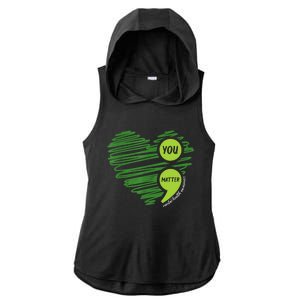 Mental Health Awareness Heart Wear Green For Mental Health Ladies PosiCharge Tri-Blend Wicking Draft Hoodie Tank