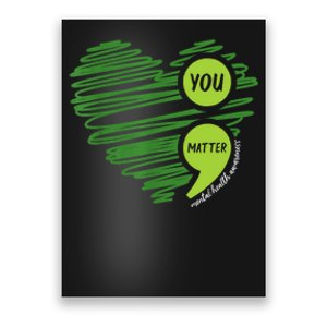 Mental Health Awareness Heart Wear Green For Mental Health Poster