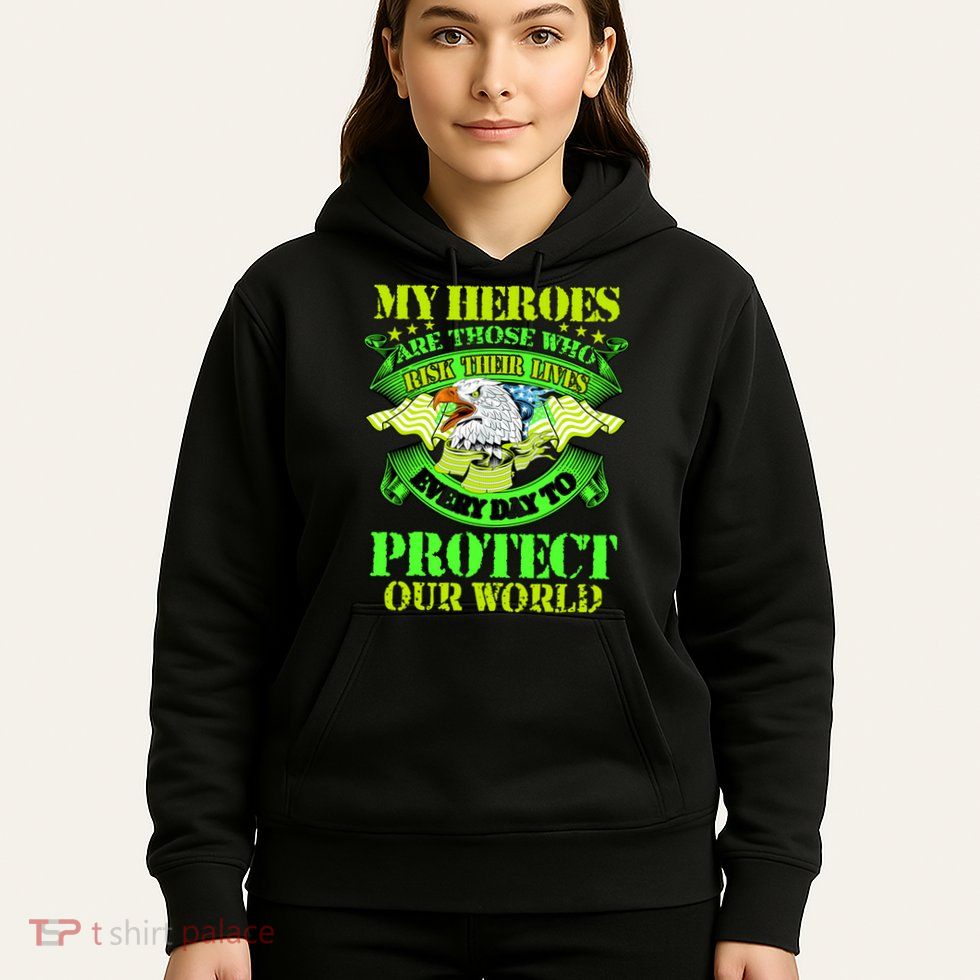 My Heroes Are Those Who Veteran Hoodie
