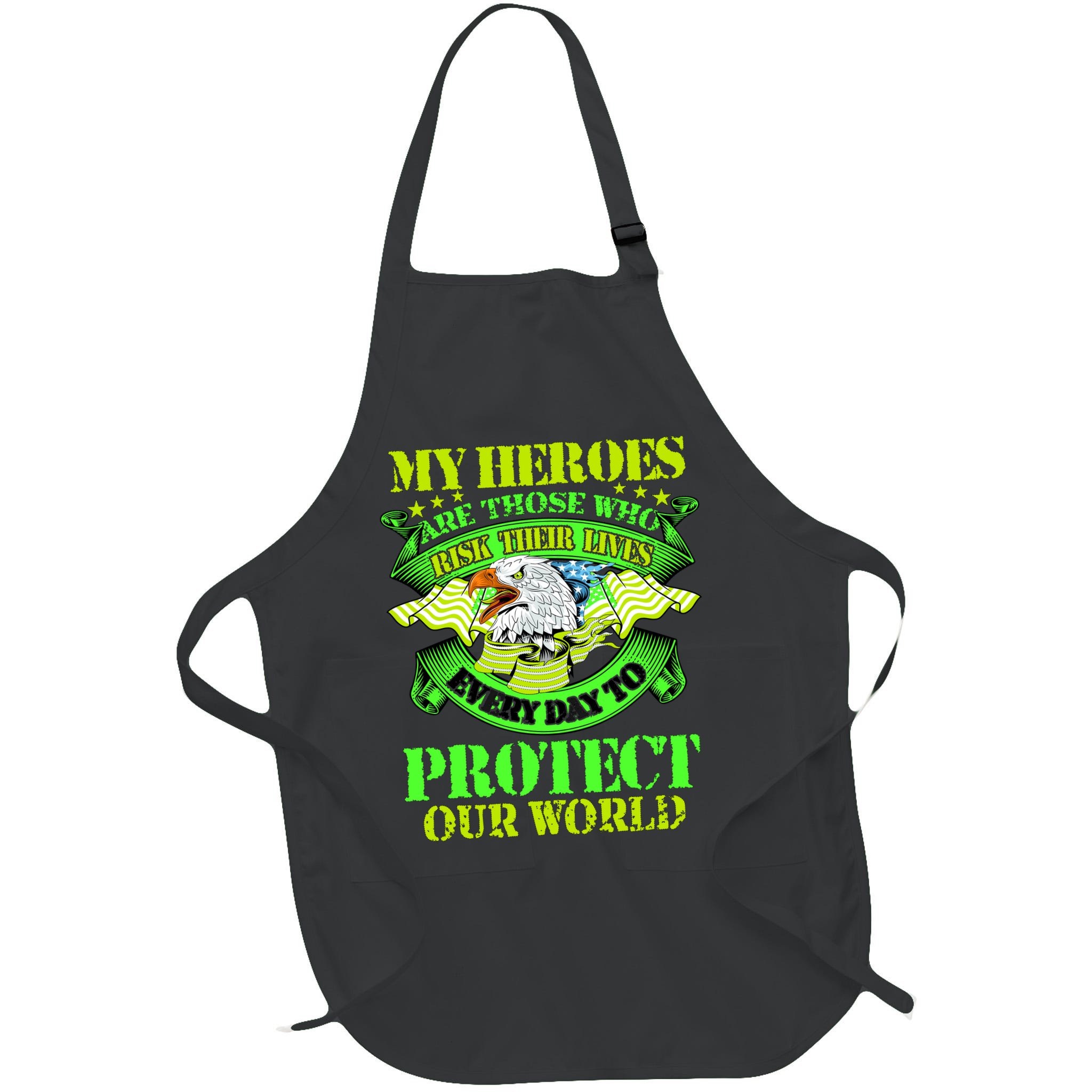 My Heroes Are Those Who Veteran Apron