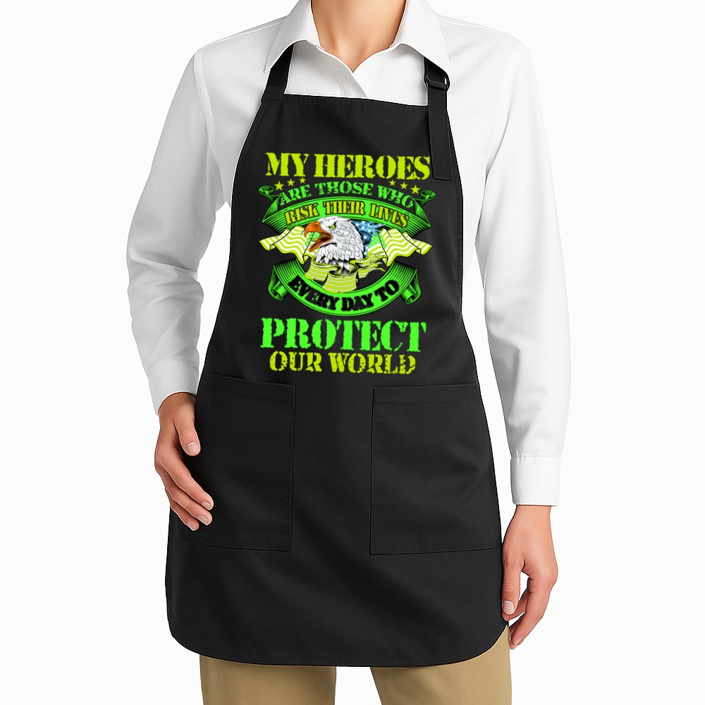 My Heroes Are Those Who Veteran Apron
