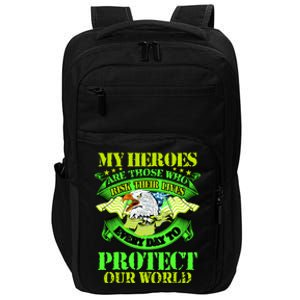 My Heroes Are Those Who Veteran Impact Tech Backpack