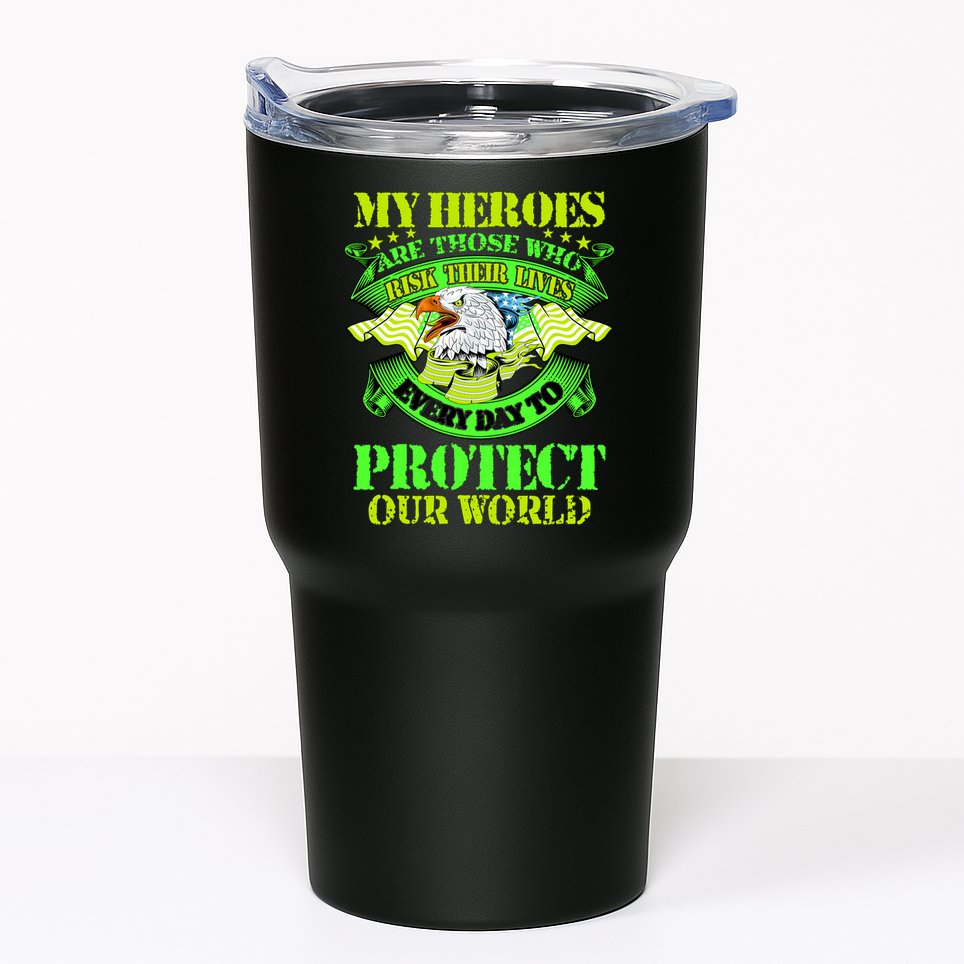 My Heroes Are Those Who Veteran Tumbler
