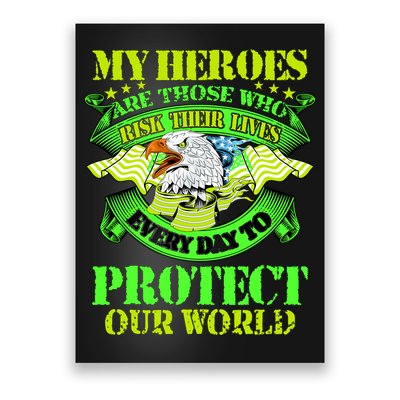My Heroes Are Those Who Veteran Poster