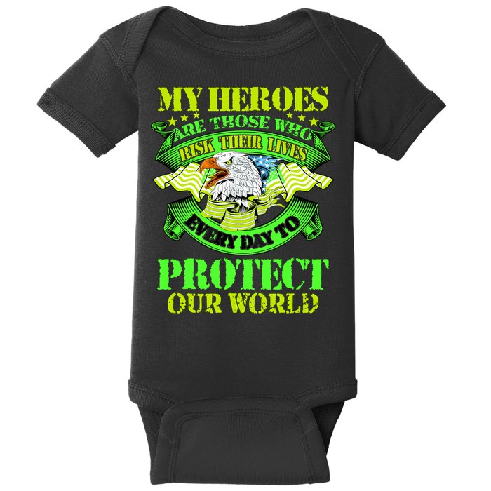 My Heroes Are Those Who Veteran Baby Bodysuit