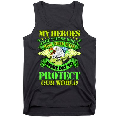 My Heroes Are Those Who Veteran Tank Top