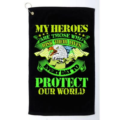 My Heroes Are Those Who Veteran Golf Towel