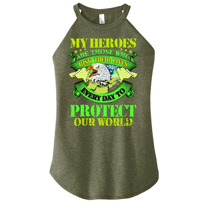 My Heroes Are Those Who Veteran Women's Perfect Tri Rocker Tank