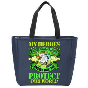 My Heroes Are Those Who Veteran Zip Tote Bag