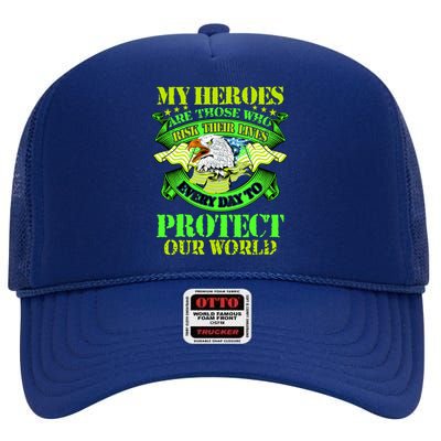 My Heroes Are Those Who Veteran High Crown Mesh Back Trucker Hat