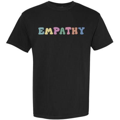 Mental Health Awareness Kindness Empathy Gift Garment-Dyed Heavyweight T-Shirt