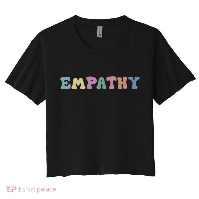Mental Health Awareness Kindness Empathy Gift Crop Top