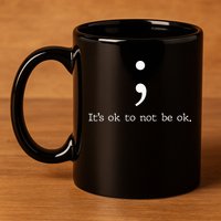 Mental Health Awareness Semicolon 11oz C Handle Ceramic Mug