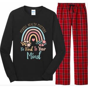 Mental Health Awareness Month Be Kind To Your Mind Positive Gift Long Sleeve Pajama Set