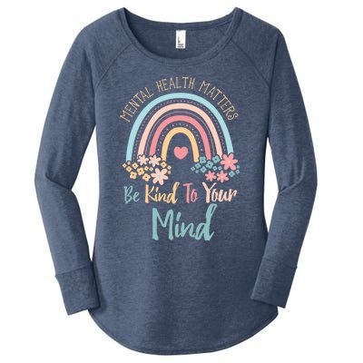 Mental Health Awareness Month Be Kind To Your Mind Positive Gift Women's Perfect Tri Tunic Long Sleeve Shirt