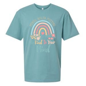 Mental Health Awareness Month Be Kind To Your Mind Positive Gift Sueded Cloud Jersey T-Shirt