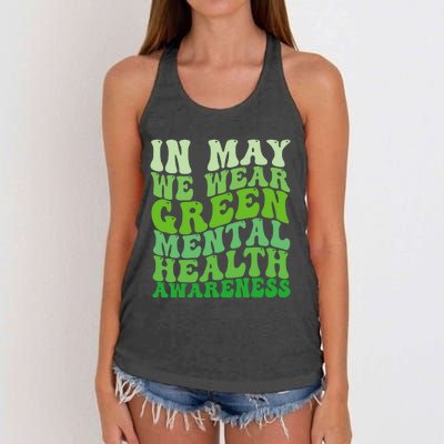 Mental Health Awareness In May We Wear Green Mental Health Women's Knotted Racerback Tank