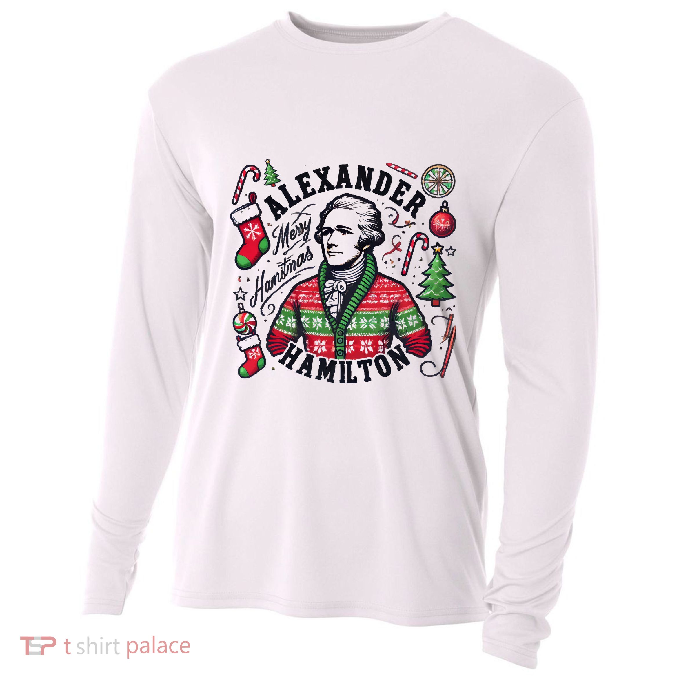 Merry Hamistmas Alexander Hamilton Ugly Christmas Sweater Merry Xmas Funny Cooling Performance Long Sleeve Crew